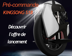 roue Kingsong S18 offre de lancement
